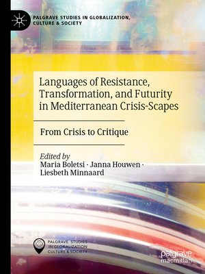 cover image of Languages of Resistance, Transformation, and Futurity in Mediterranean Crisis-Scapes